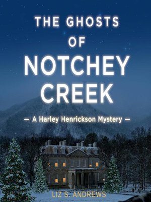 cover image of The Ghosts of Notchey Creek